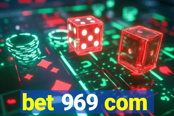 bet 969 com